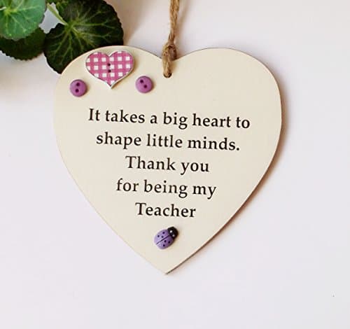 It takes a big heart to shape little minds Thank You teacher Wooden Plaque