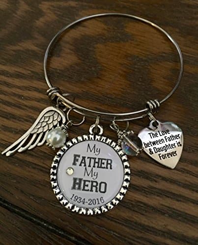 Sympathy Gift, The love between Father and daughter is forever, My Dad My Hero Father Daughter Gifts Personalized Bangle 2017 Memorial