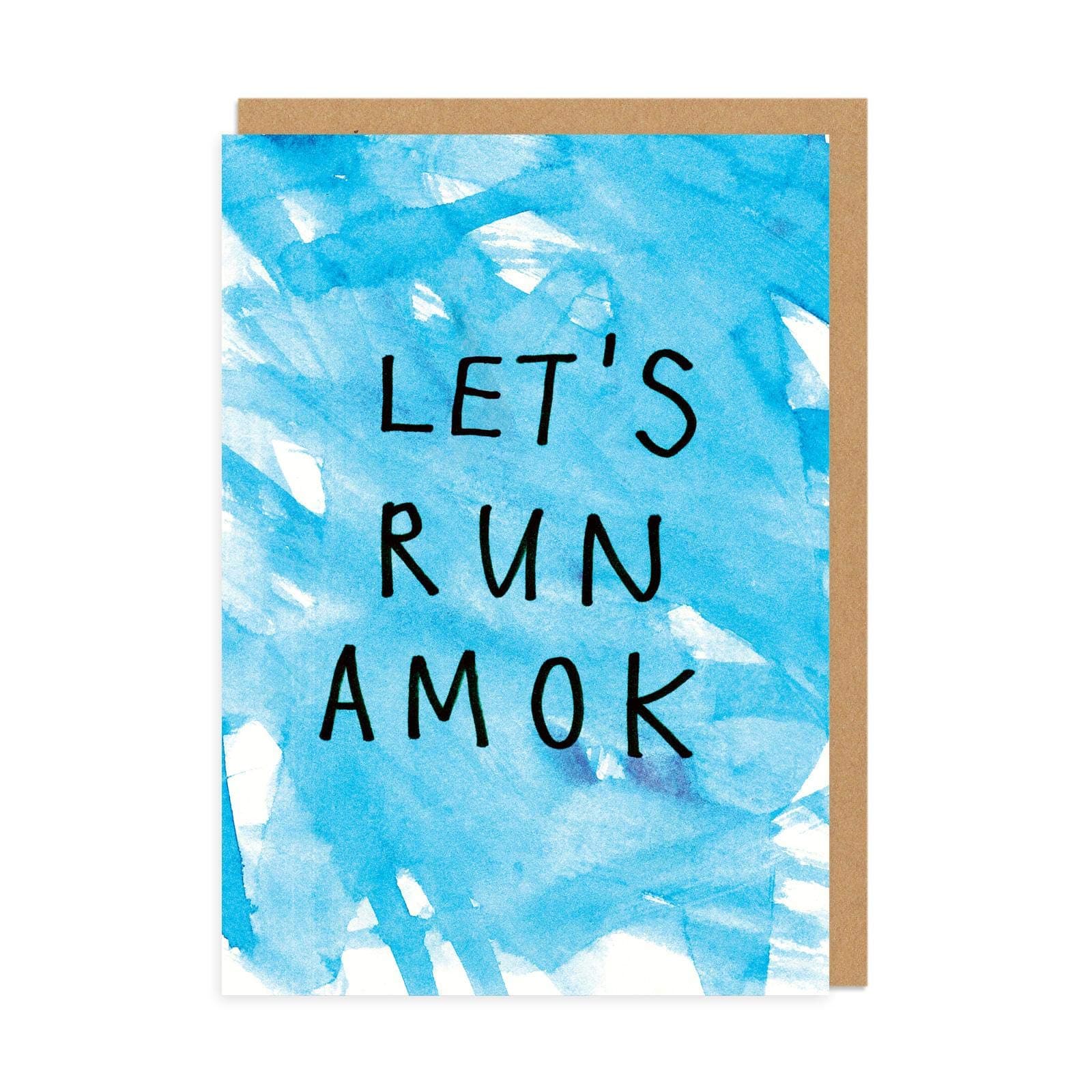Greetings Card - Let's Run Amok