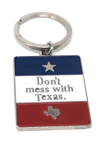 Don't Mess with Texas Key chain