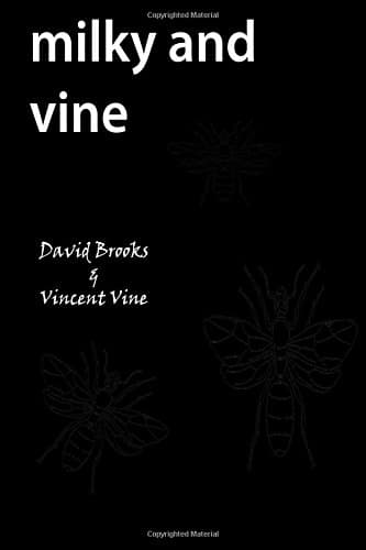 Milky and Vine Paperback – Large Print, November 11, 2017