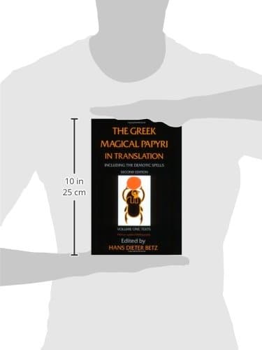 The Greek Magical Papyri in Translation: Including the Demotic Spells: Texts