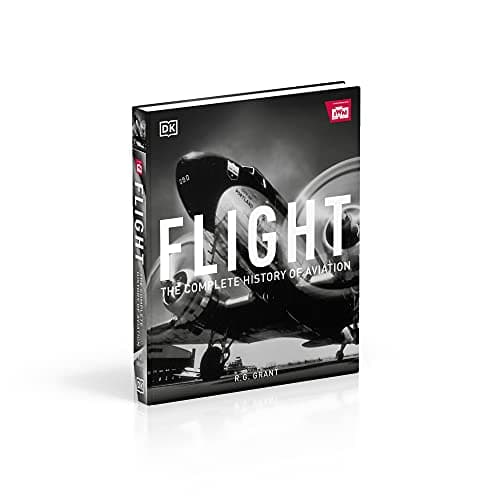 Flight: The Complete History of Aviation