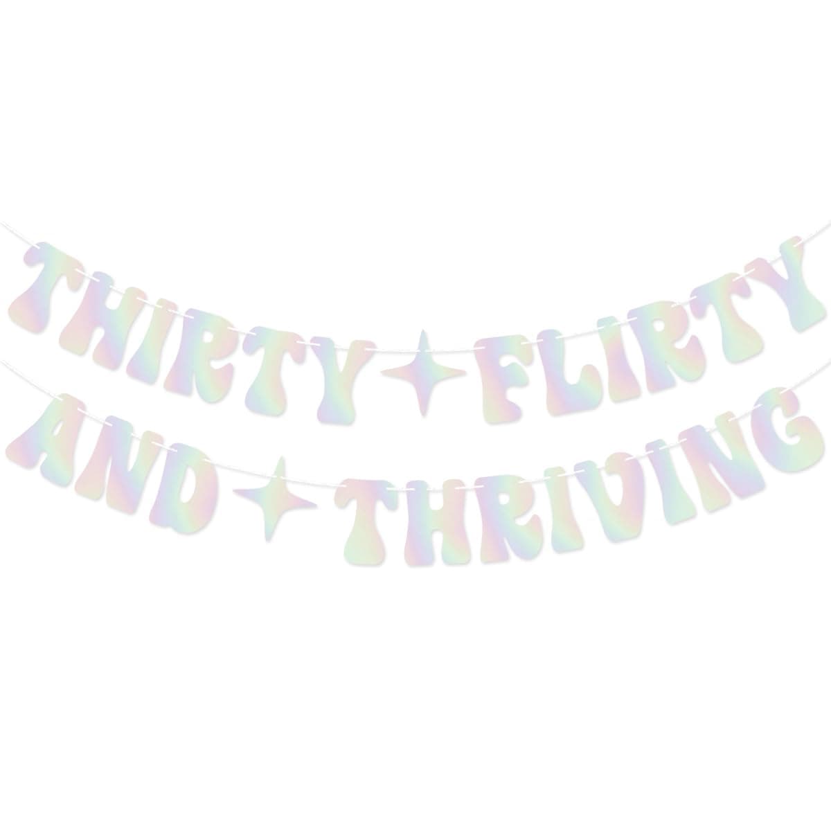 Iridescent Thirty Flirty And Thriving Banner Talk Thirty to Me Banner for 30th Birthday Party Decorations