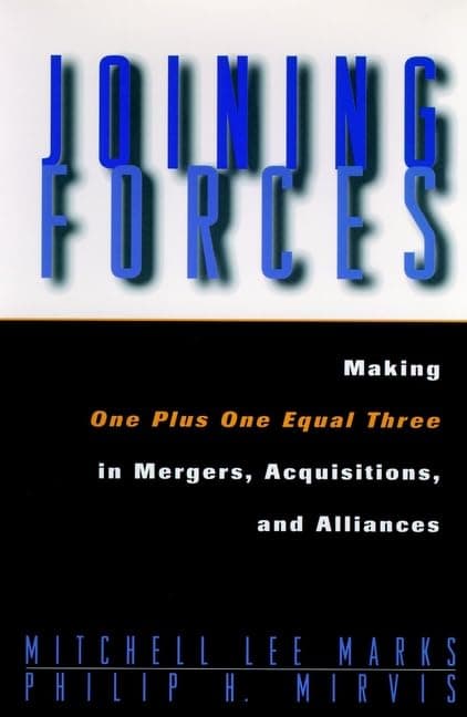 Joining Forces Mergers Acquis Alliances (Jossey Bass Business & Management Series) Paperback – 12 Dec. 1997