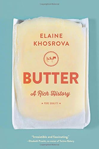 Butter: A Rich History Hardcover – November 15, 2016