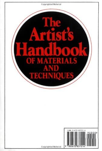 The Artist's Handbook of Materials and Techniques: Fifth Edition, Revised and Updated (Reference)