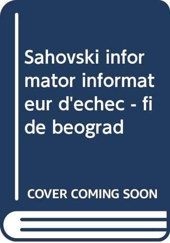 Sahovski informator informateur d'échec - fide beograd