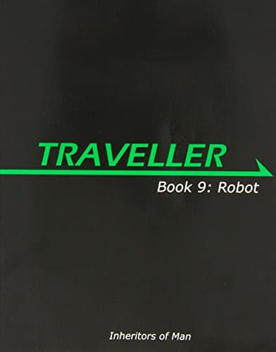 Book 9: Robot (Traveller)