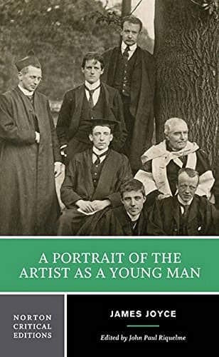 A Portrait of the Artist as a Young Man (Norton Critical Editions)