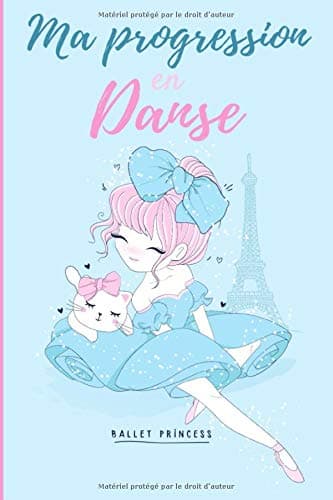 Ma progression en danse: Carnet de suivi d'entraînement pour la danse à remplir pour s'améliorer et voir sa progression | 121 pages, format 15,2 x ... cavalières, soeurs. (French Edition)