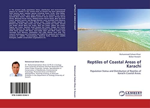 Reptiles of Coastal Areas of Karachi: Population Status and Distribution of Reptiles of Karachi Coastal Areas. Paperback – November 28, 2011
