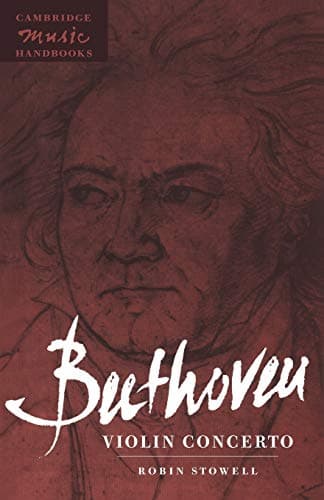 Beethoven: Violin Concerto (Cambridge Music Handbooks)