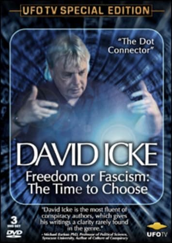 David Icke - Freedom or Fascism, The Time to Choose 3 DVD Set
