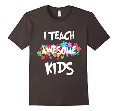 Autism Awareness I Teach Awesome Kids Teacher T-Shirt