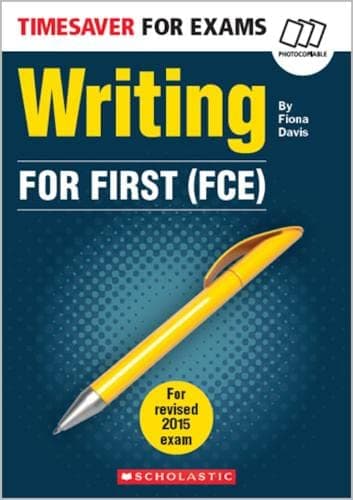 Writing for First (FCE) (Timesaver for Exams)