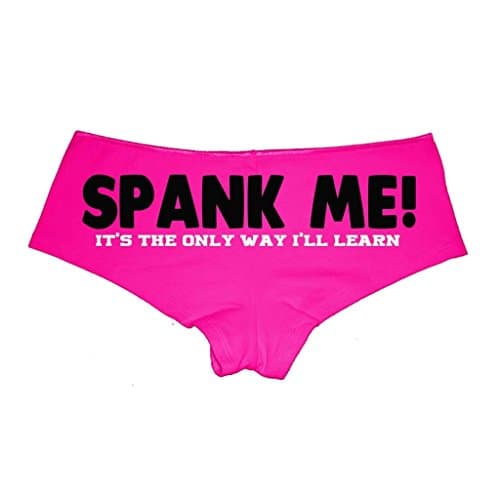 Spank Me! It's The Only Way I'll Learn Booty Shorts Boyshort Cotton Bikini Bottom Sexy Panties