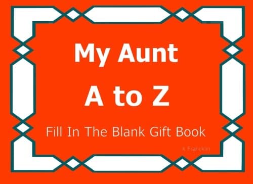 My Aunt A to Z Fill In The Blank Gift Book (A to Z Gift Books) Paperback – October 15, 2015