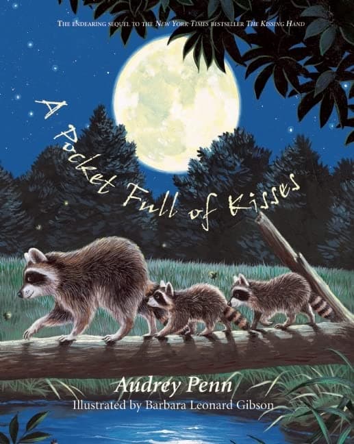 A Pocket Full of Kisses (The Kissing Hand Series) Hardcover – Picture Book, May 15, 2006