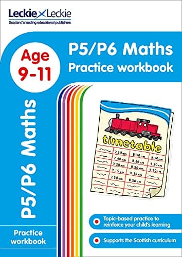P5/P6 Maths Practice Workbook: Extra Practice for CfE Primary School English (Leckie Primary Success)