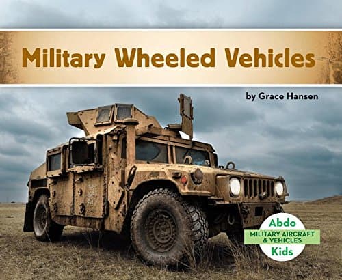 Military Wheeled Vehicles (Military Aircraft & Vehicles)