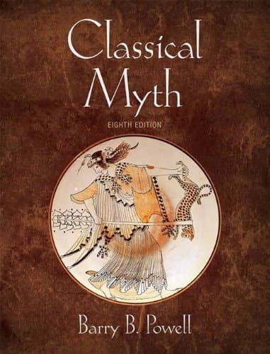 Classical Myth (8th Edition) 8th by Powell, Barry B. (2014) Paperback Paperback