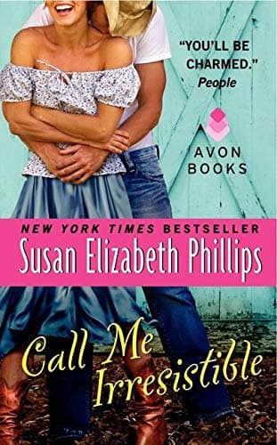 Call Me Irresistible: A Novel (Wynette, Texas Book 6)