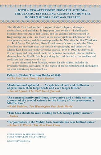 A Peace to End All Peace: The Fall of the Ottoman Empire and the Creation of the Modern Middle East
