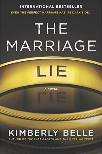 The Marriage Lie: A bestselling psychological thriller