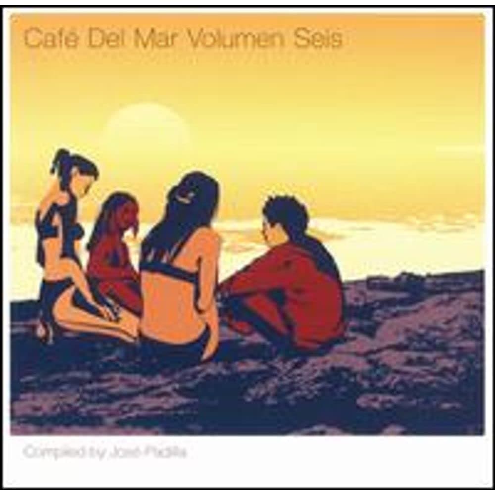 Cafe Del Mar: Volume 6