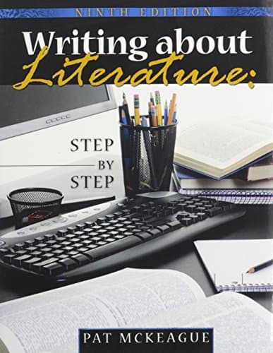 Writing About Literature: Step by Step 9th Edition