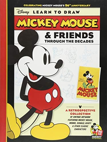 Disney Learn to Draw Mickey Mouse & Friends Through the Decades Paperback – 18 Sept. 2018