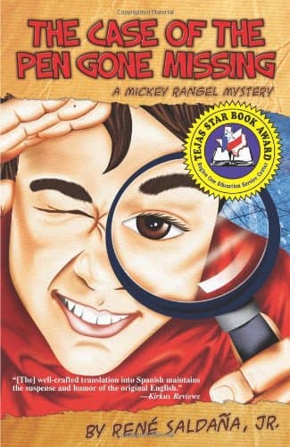 Case of the Pen Gone Missing: A Mickey Rangel Mystery / El caso de La pluma perdida: Coleccion Mickey Rangel, detective privado (English and Spanish Edition) Paperback – Illustrated, May 31, 2009