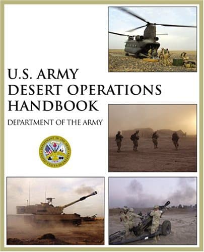 U.S. Army Desert Operations Handbook Paperback – Bargain Price, December 1, 2004