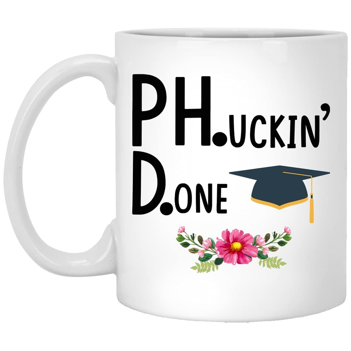 Phd Graduation Gift Done Phd Gift Idea Black Mug For Women And Men Doctor Graduate Scientist Grad Student 11oz, White, 2UM16MKUQR