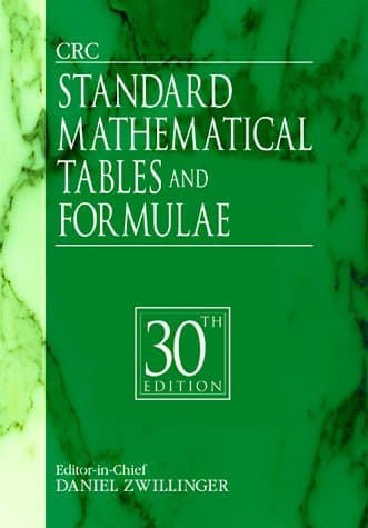 By Daniel Zwillinger - Standard Mathematical Tables and Formulae: 30th Edition