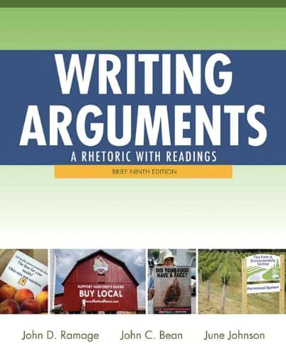 Writing Arguments: A Rhetoric with Readings, Brief Edition (9th Edition) 9th Edition