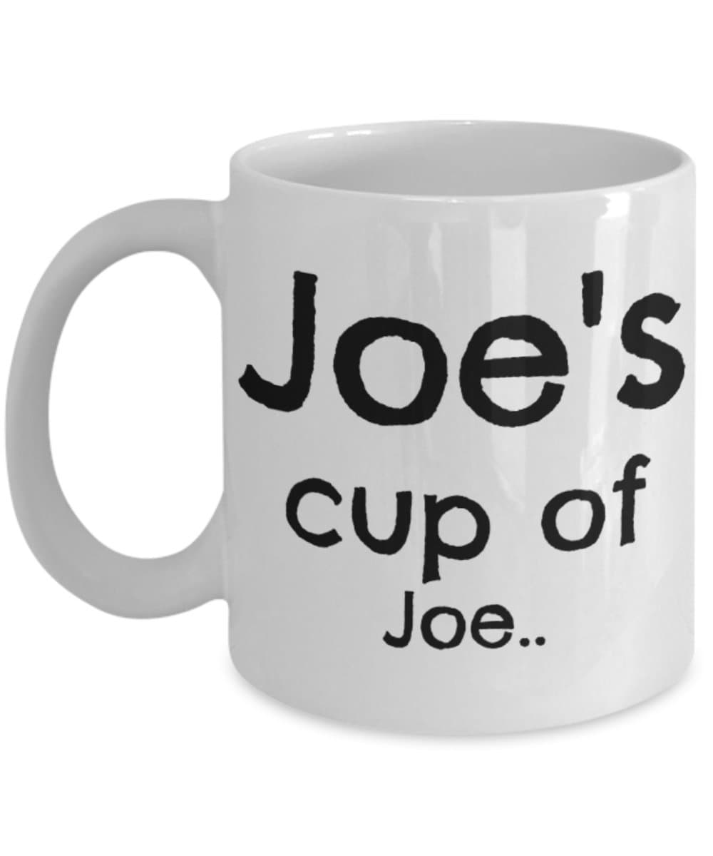 Joe Coffee Mug (1, Joe's Cup of Joe)