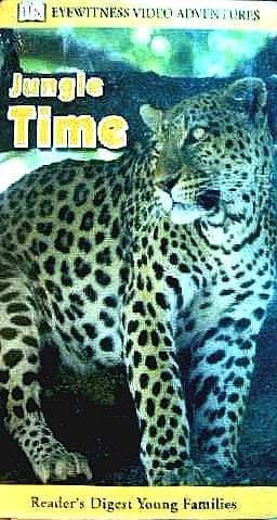 Eyewitness Video Adventures: Jungle Time (Reader's Digest Young Families Series)