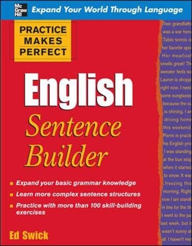 Practice Makes Perfect English Sentence Builder (Practice Makes Perfect Series)