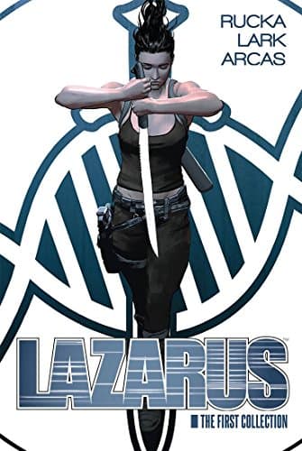 Lazarus Book 1: The First Collection