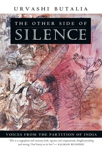 Other Side of Silence: Voices from the Partition of India