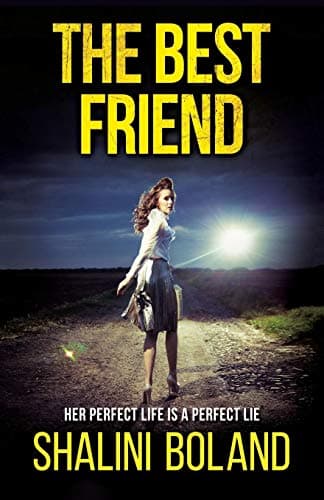 The Best Friend: a chilling psychological thriller Paperback – October 20, 2016
