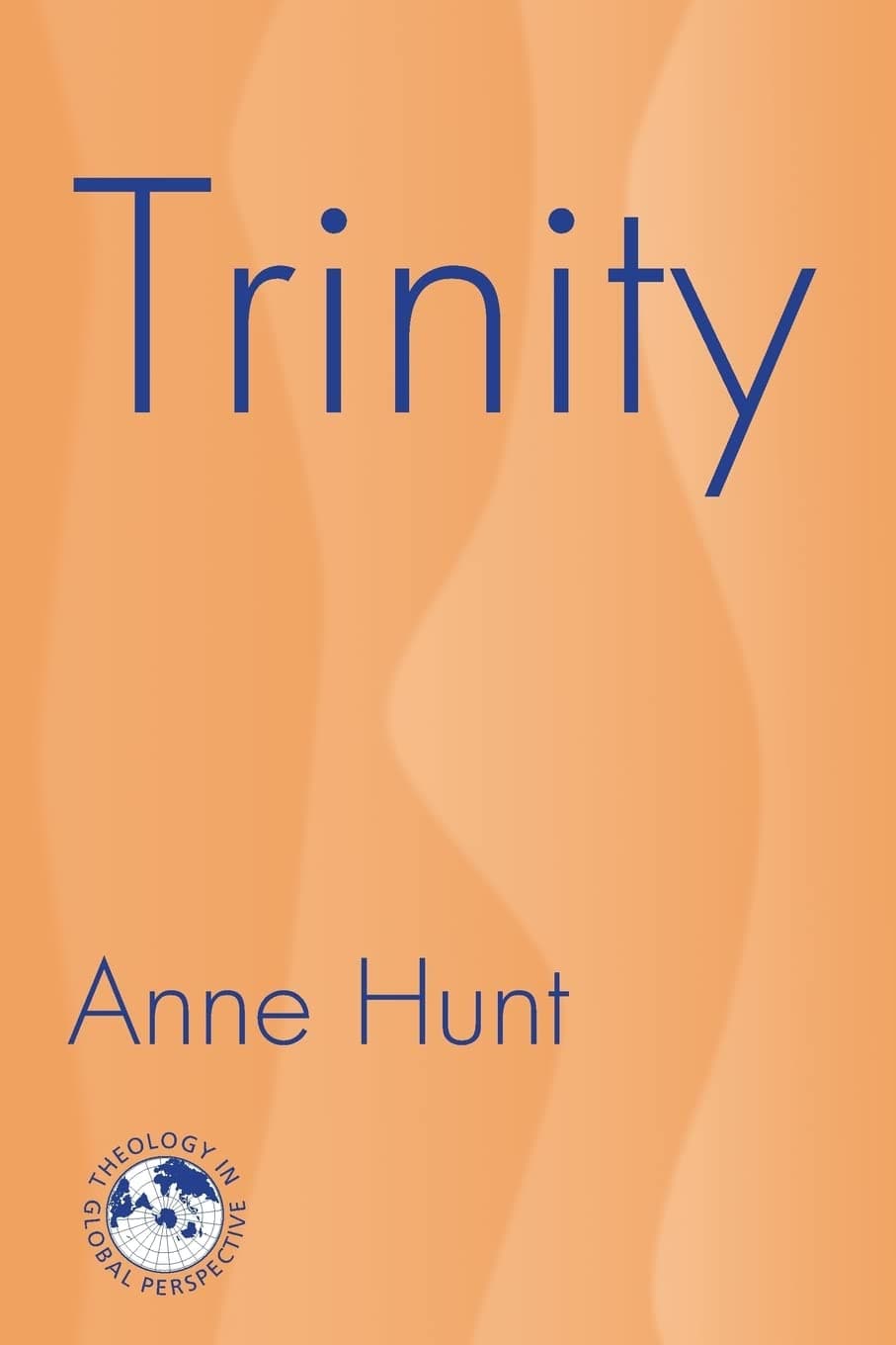 Trinity: Nexus of the Mysteries of Christian Faith (Theology in Global Perspectives) Paperback – December 13, 2005