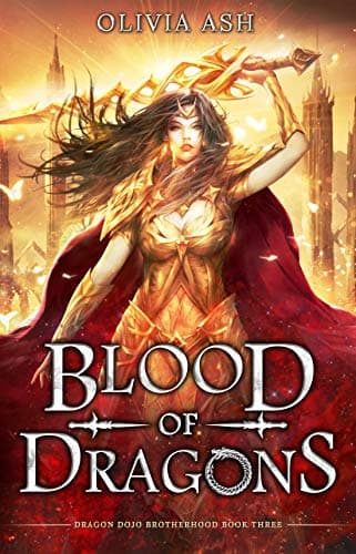 Blood of Dragons: a dragon fantasy romance (Dragon Dojo Brotherhood Book 3) Kindle Edition