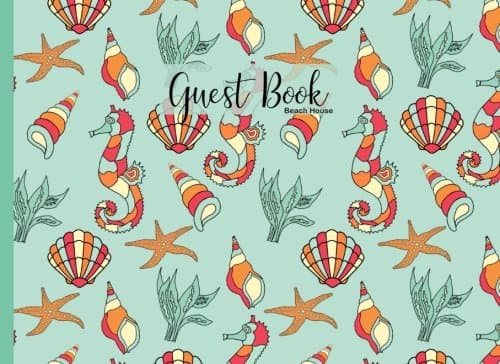 Guest Book Beach House: Nautical Guest Book, Visitors Book, Guest Comments Book, Vacation Home Guest Book, Beach House Guest Book, Visitor Comments ... Volume 1 (Guest Book for Holiday Home) Paperback – 23 Aug. 2017