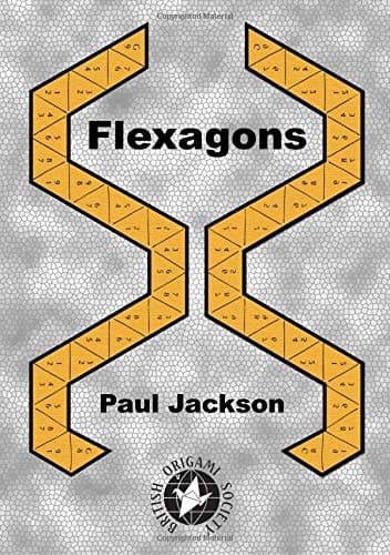 Flexagons: Origami flexagon paper folding Paperback β September 17, 2013