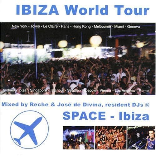 Ibiza World Tour: Space Ibiza, Vol.1