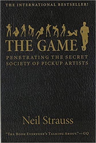 [By Neil Strauss ] The Game (Paperback)?2018? by Neil Strauss (Author) (Paperback) [Paperback] STRAUSS, NEIL Paperback