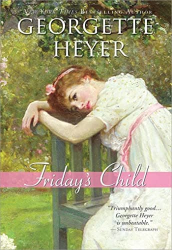Friday's Child (Regency Romances Book 6)